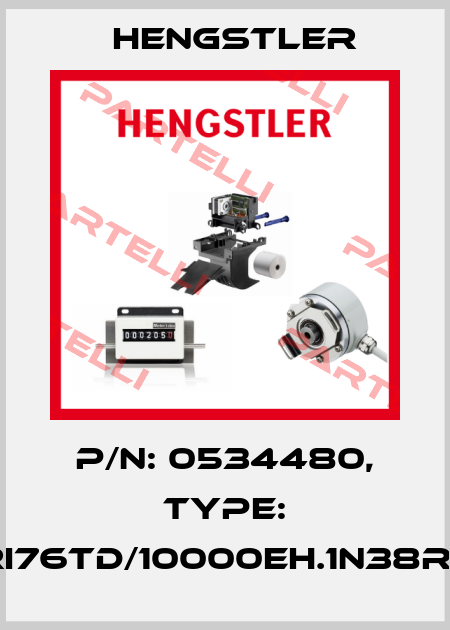 p/n: 0534480, Type: RI76TD/10000EH.1N38RF Hengstler