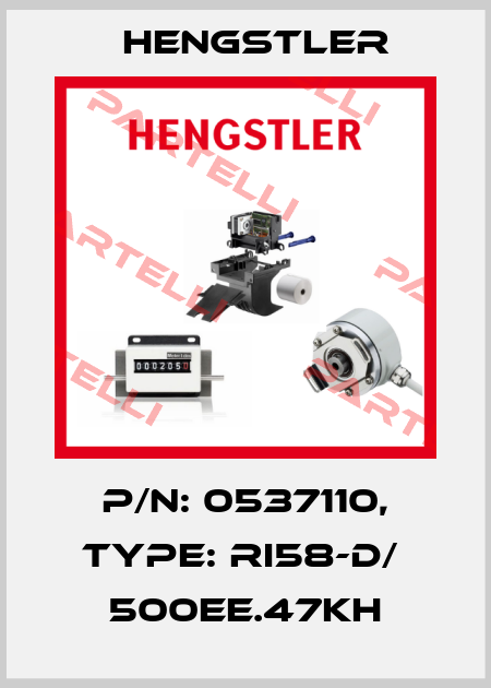 p/n: 0537110, Type: RI58-D/  500EE.47KH Hengstler