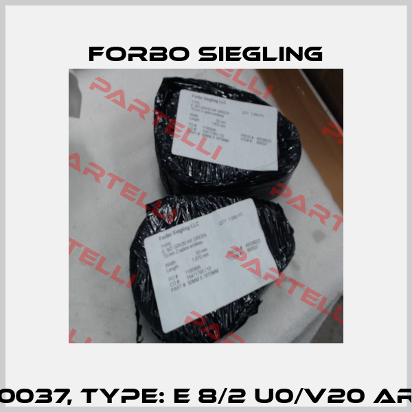 p/n: 900037, Type: E 8/2 U0/V20 AR GREEN Forbo Siegling