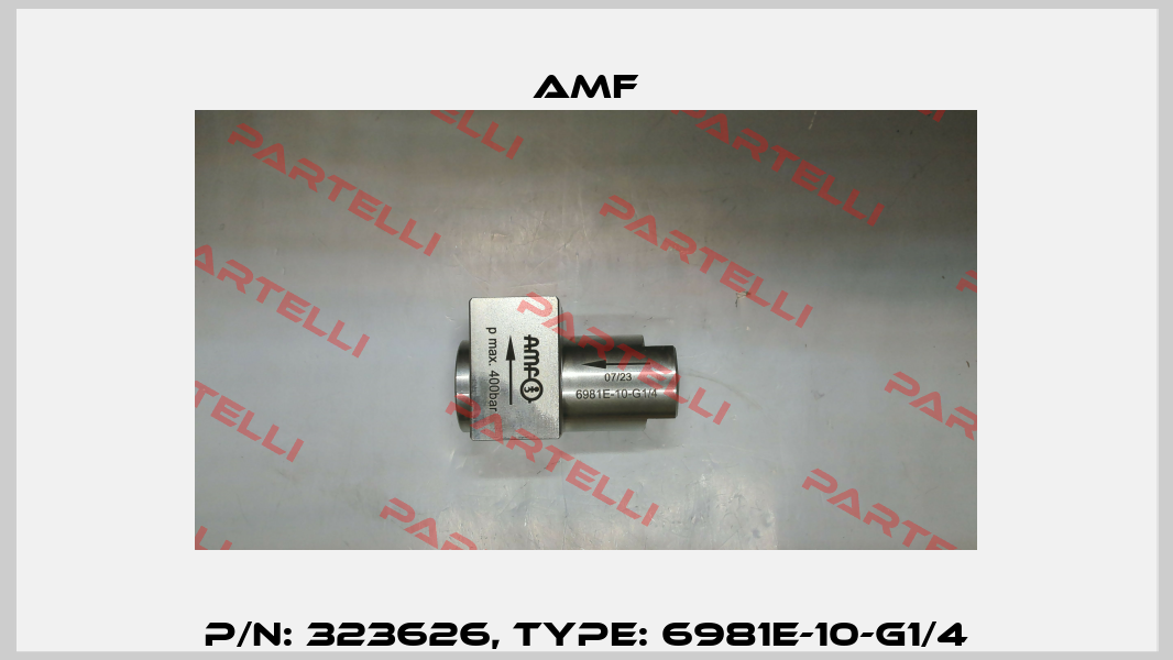 P/N: 323626, Type: 6981E-10-G1/4 Amf