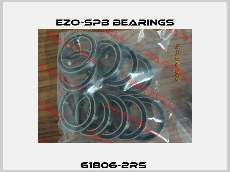 61806-2RS  EZO-SPB Bearings