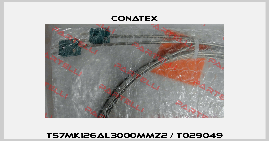 T57MK126AL3000mmZ2 / T029049 Conatex