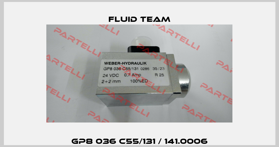 GP8 036 C55/131 / 141.0006 Fluid Team