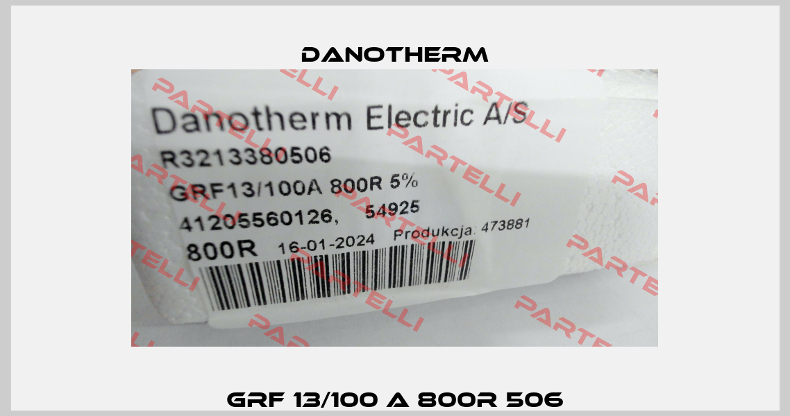 GRF 13/100 A 800R 506 Danotherm