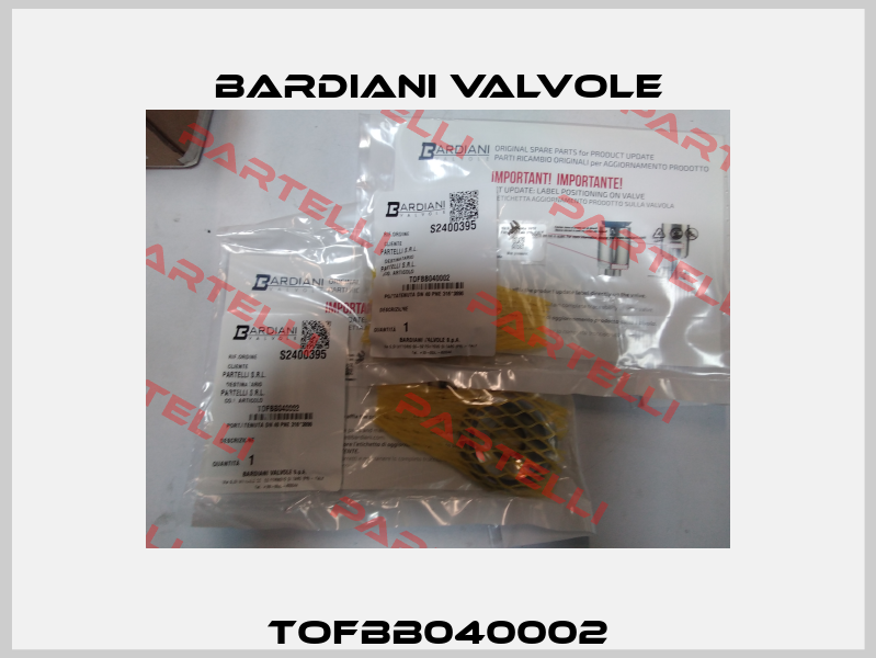 TOFBB040002 Bardiani Valvole