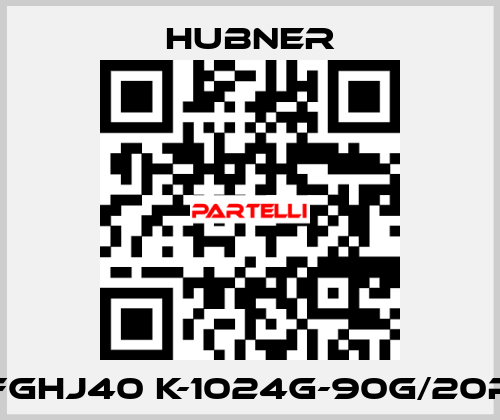 FGHJ40 K-1024G-90G/20P HUBNER