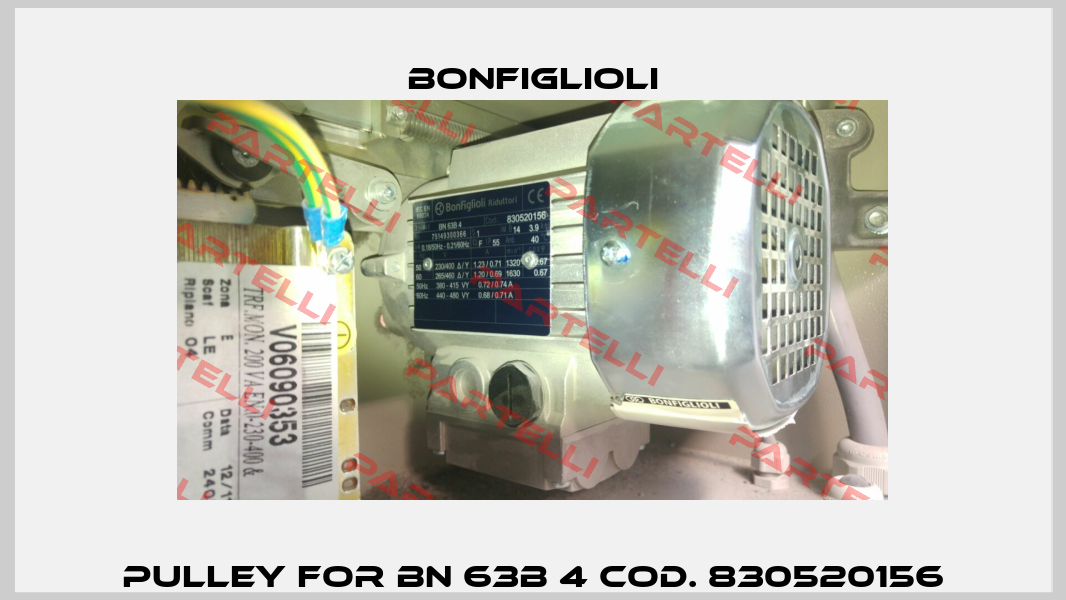 Pulley For BN 63B 4 Cod. 830520156 Bonfiglioli