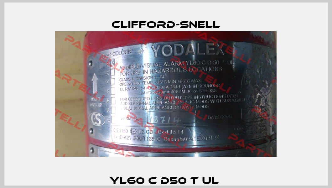 YL60 C D50 T UL  Clifford-Snell