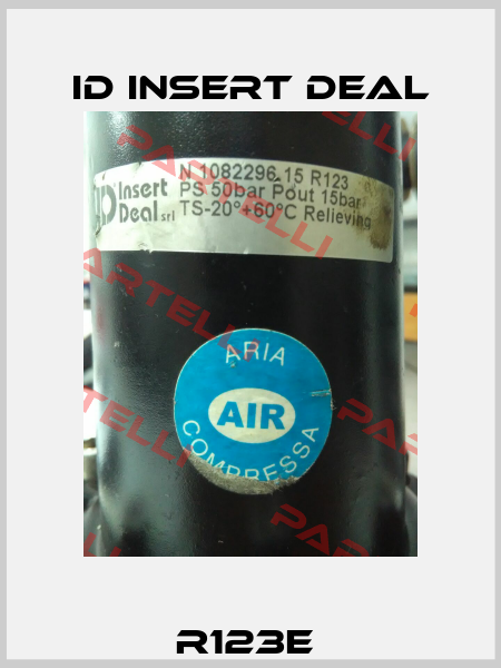 R123E  ID Insert Deal
