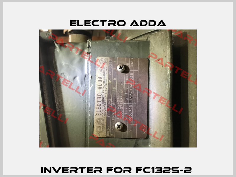 Inverter for FC132S-2  Electro Adda
