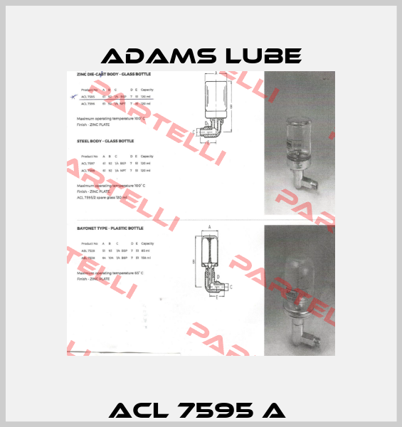 ACL 7595 A  Adams Lube