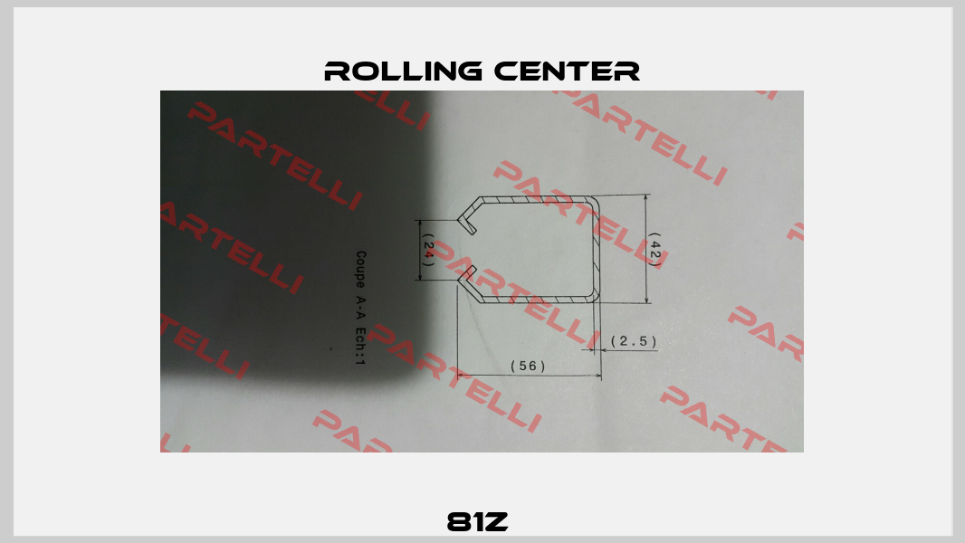 81Z  Rolling Center