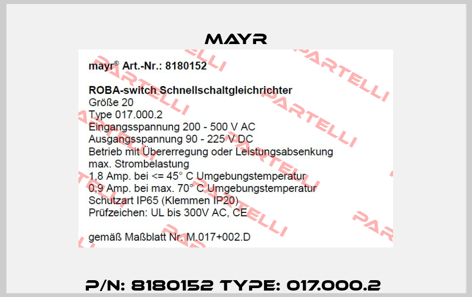 P/N: 8180152 Type: 017.000.2  Mayr