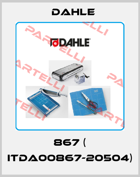 867 ( ITDA00867-20504) Dahle