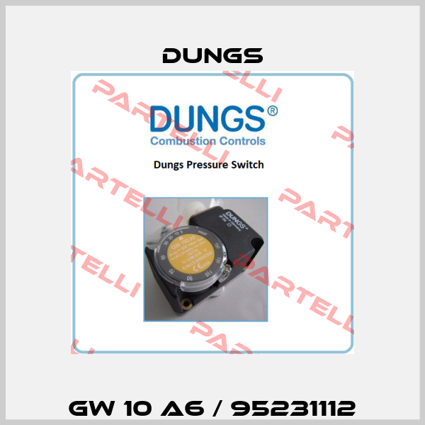 GW 10 A6 / 95231112 Dungs