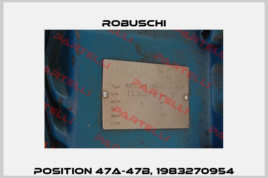 Position 47a-47b, 1983270954 Robuschi