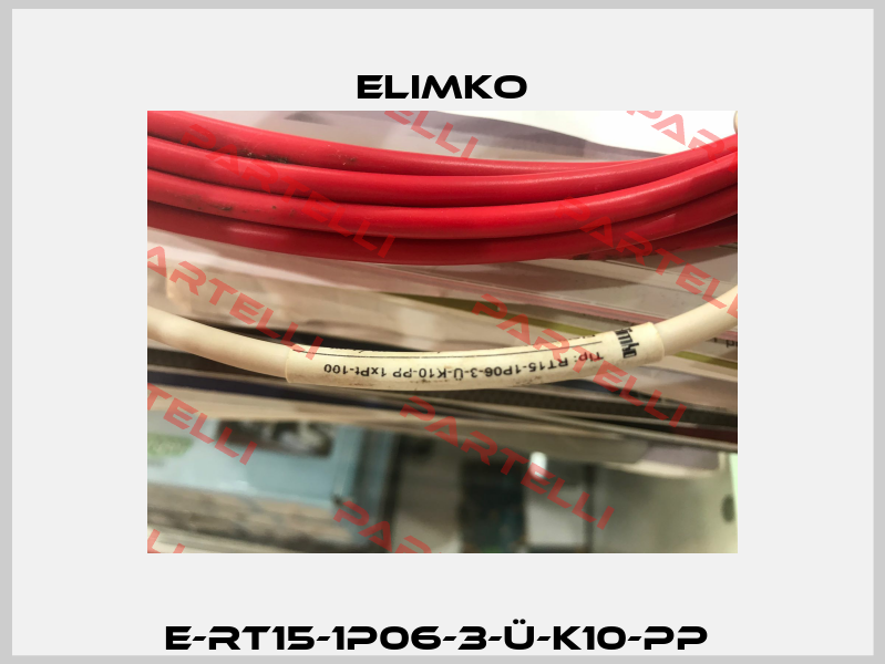 E-RT15-1P06-3-Ü-K10-PP  Elimko