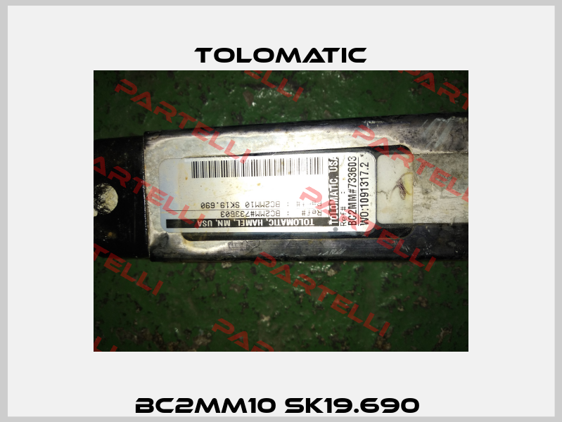BC2MM10 SK19.690  Tolomatic
