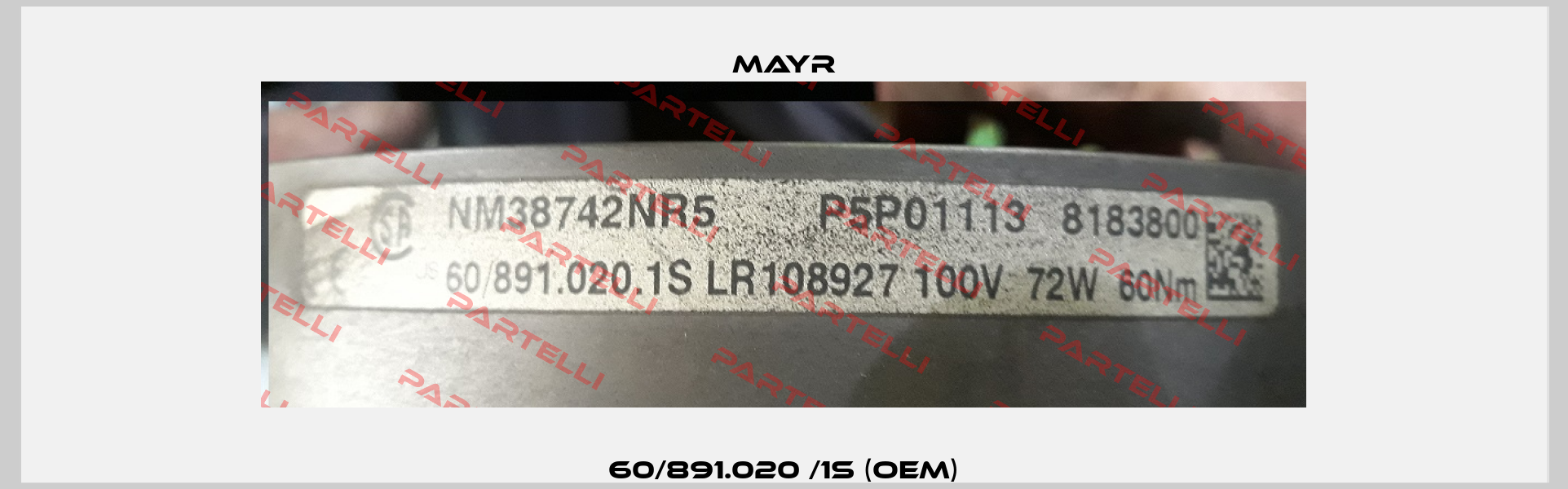 60/891.020 /1S (OEM) Mayr