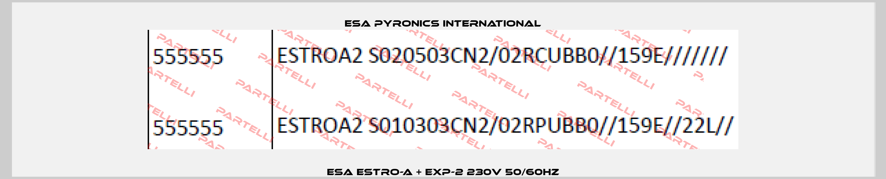 ESA ESTRO-A + EXP-2 230V 50/60Hz ESA Pyronics International