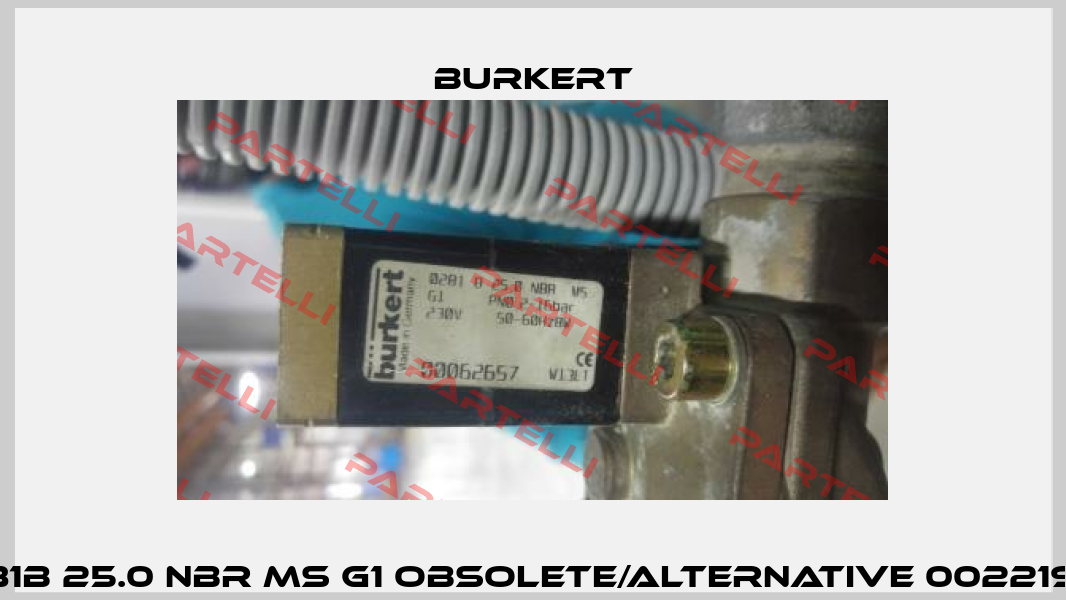 00062657 - 0281B 25.0 NBR MS G1 obsolete/alternative 00221942 + 00008376 Burkert