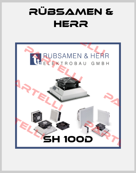 SH 100D Rübsamen & Herr