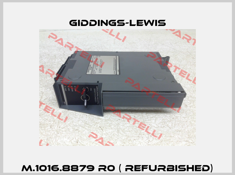 M.1016.8879 R0 ( Refurbished) Giddings-Lewis
