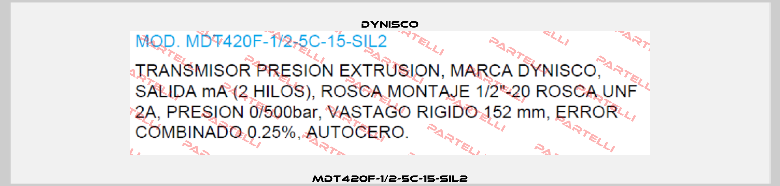 MDT420F-1/2-5C-15-SIL2 Dynisco