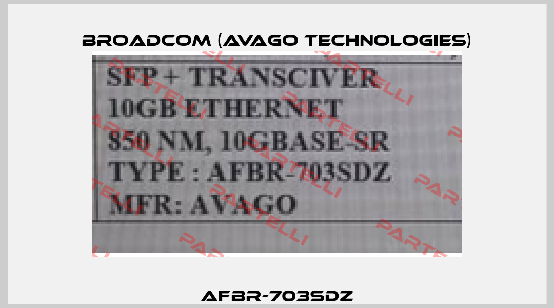 AFBR-703SDZ Broadcom (Avago Technologies)