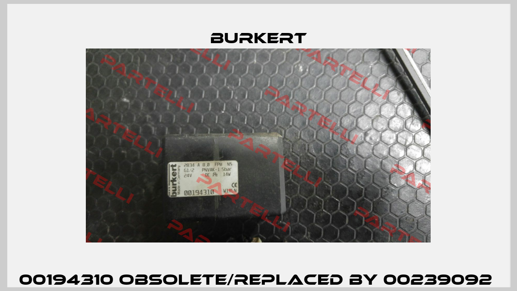 00194310 obsolete/replaced by 00239092  Burkert