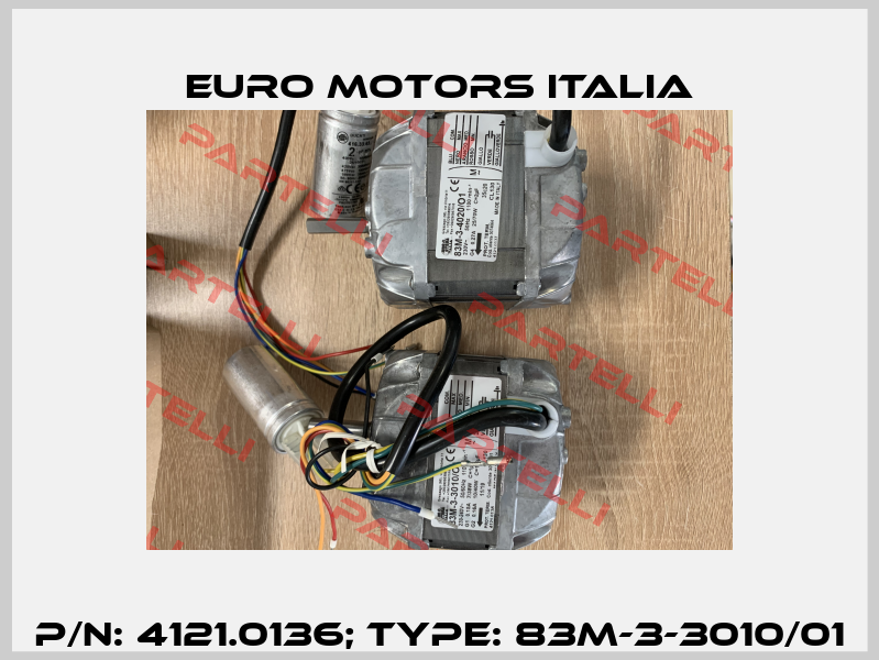p/n: 4121.0136; Type: 83M-3-3010/01 Euro Motors Italia