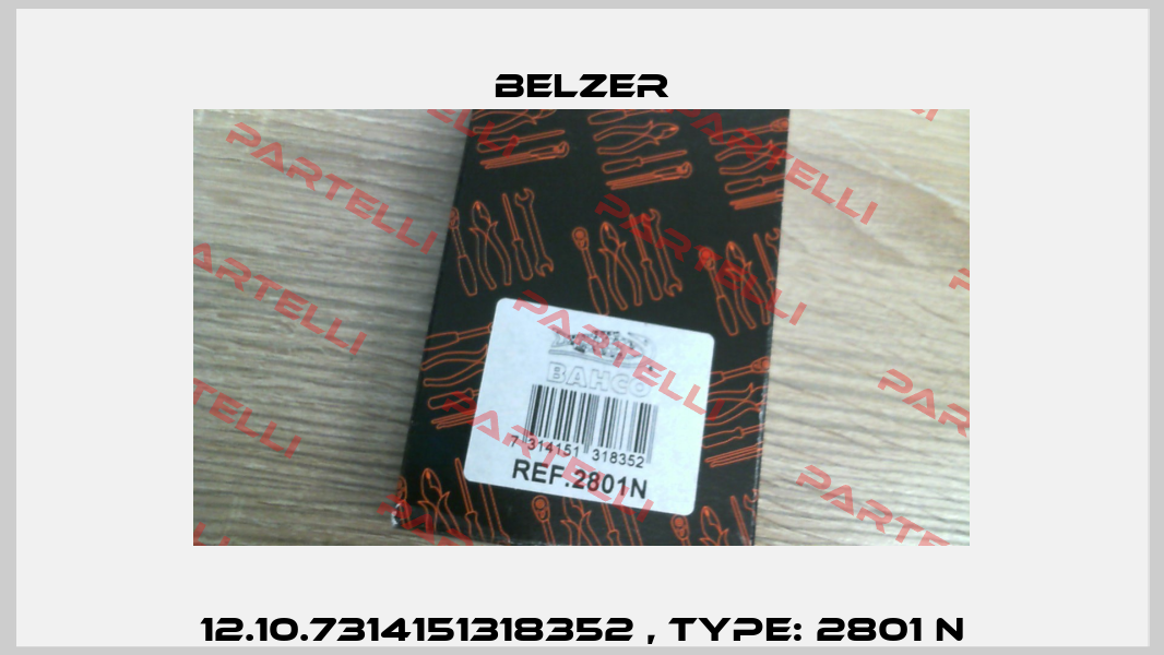12.10.7314151318352 , Type: 2801 N Belzer