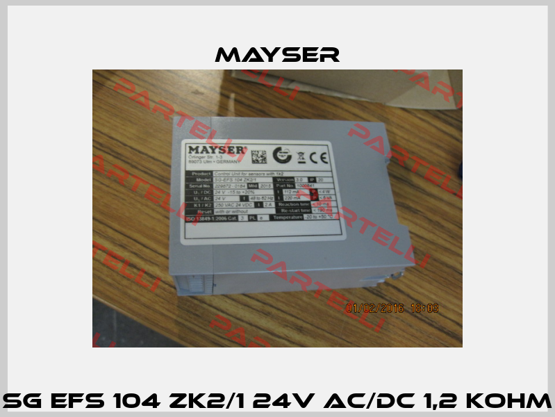 SG EFS 104 ZK2/1 24V AC/DC 1,2 kOhm Mayser
