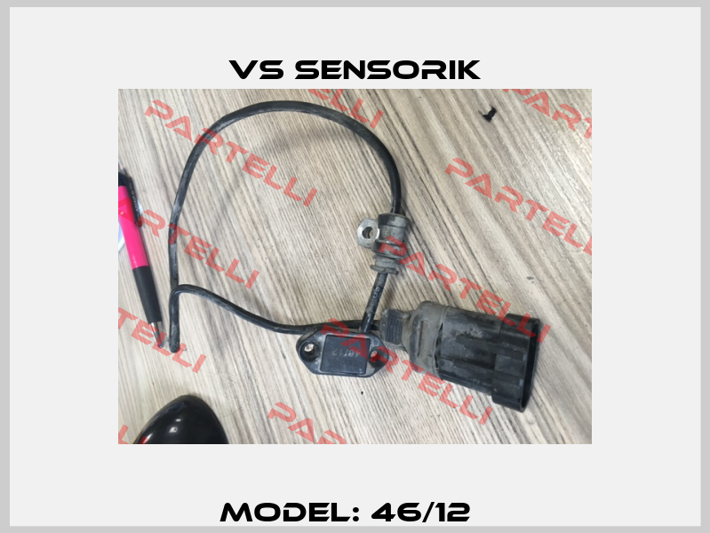 Model: 46/12   VS Sensorik