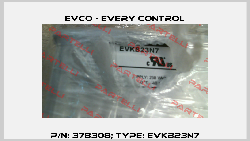 p/n: 378308; Type: EVKB23N7 EVCO - Every Control