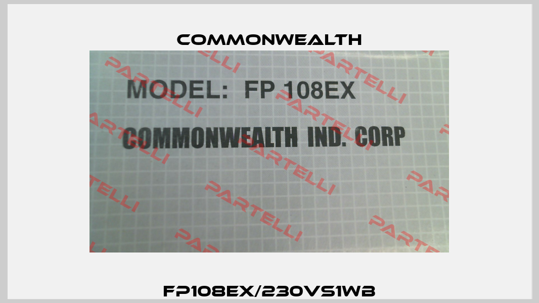 FP108EX/230VS1WB Commonwealth