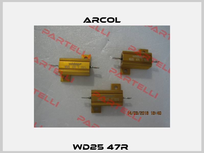 WD25 47R  Arcol