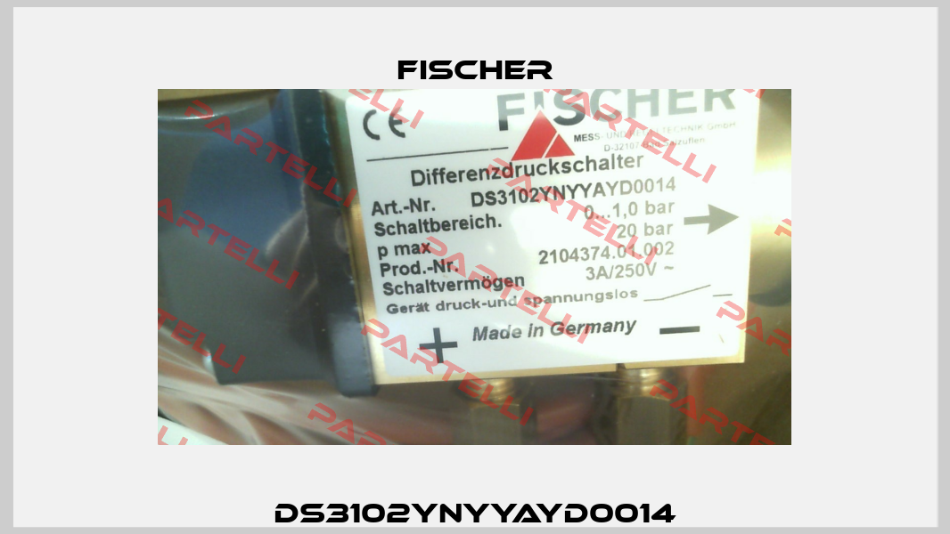 DS3102YNYYAYD0014 Fischer