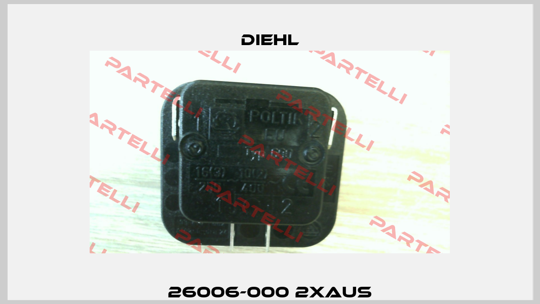 26006-000 2XAUS Diehl