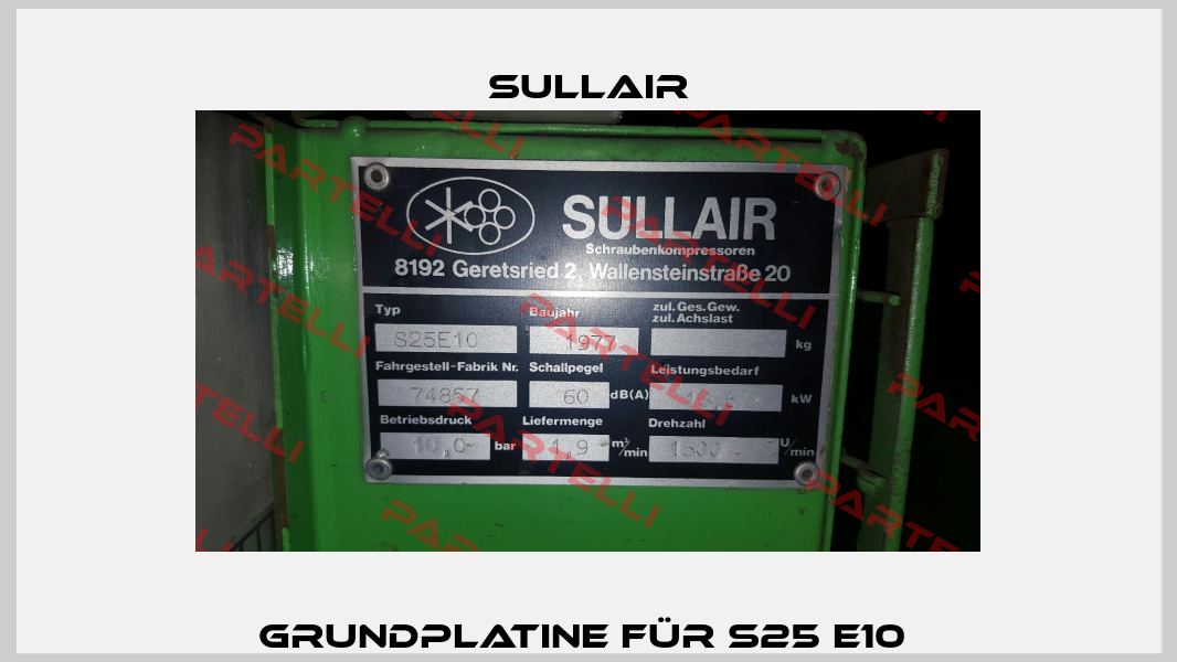 Grundplatine für S25 E10  Sullair