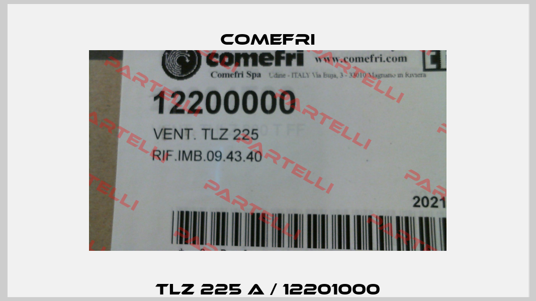 TLZ 225 A / 12201000 Comefri
