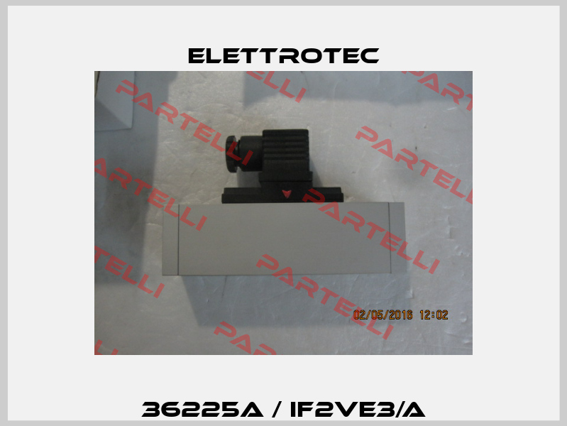 36225A / IF2VE3/A Elettrotec
