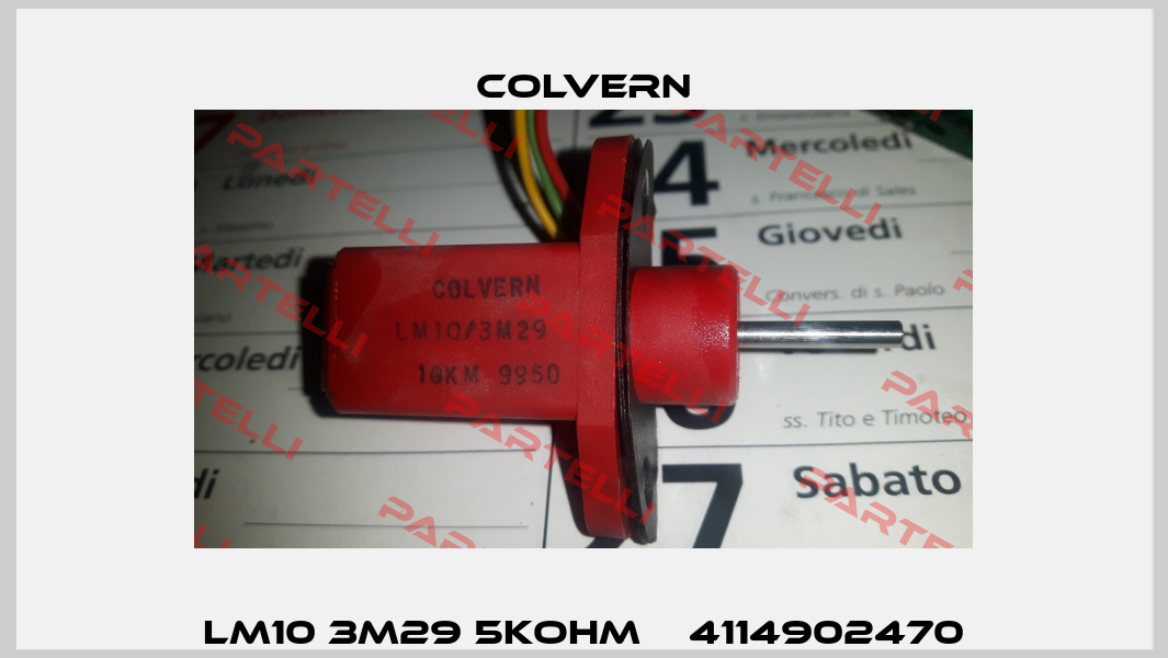LM10 3M29 5Kohm    4114902470 Colvern