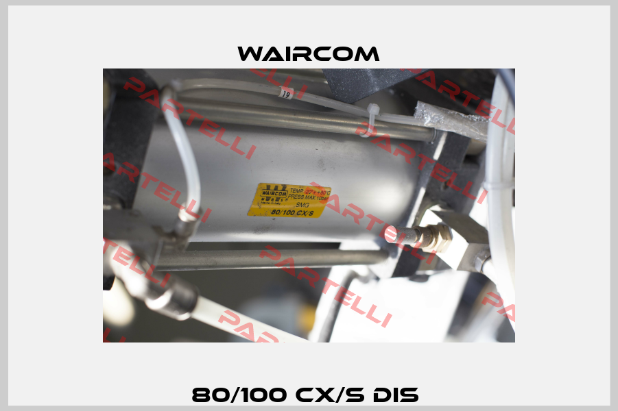 80/100 CX/S DIS  Waircom