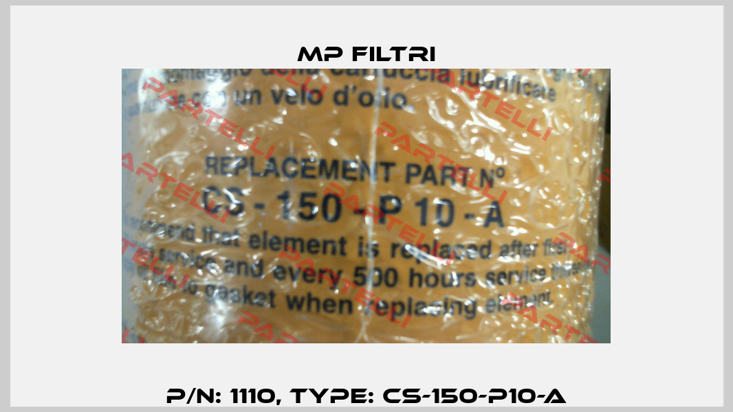 P/N: 1110, Type: CS-150-P10-A MP Filtri