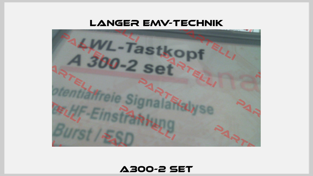 A300-2 set Langer EMV-Technik