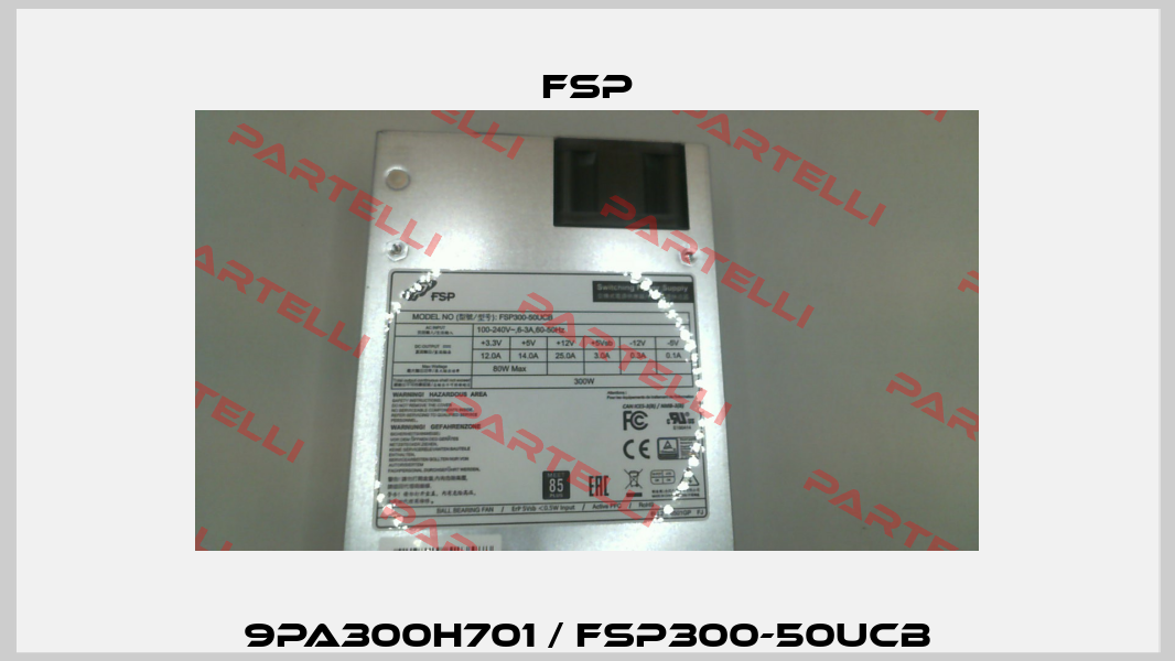 9PA300H701 / FSP300-50UCB Fsp