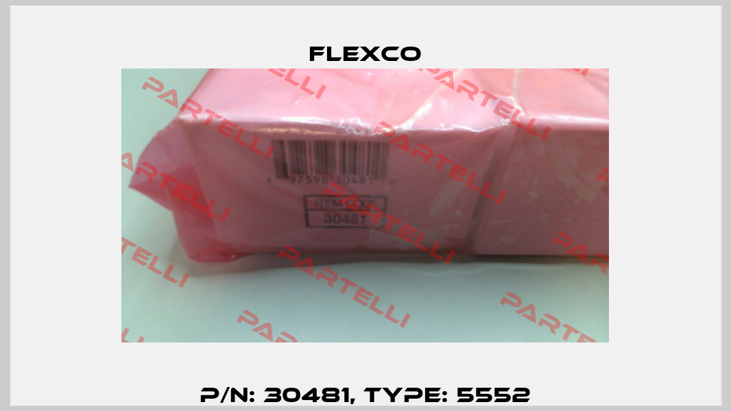 P/N: 30481, Type: 5552 Flexco