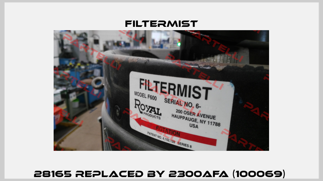 28165 REPLACED BY 2300AFA (100069)  Filtermist
