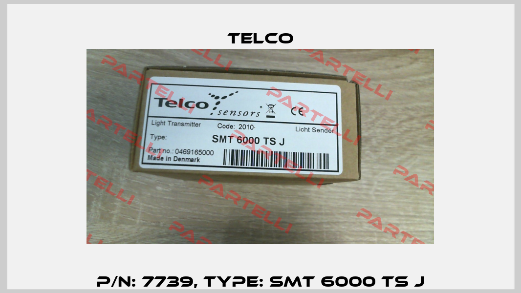 p/n: 7739, Type: SMT 6000 TS J Telco